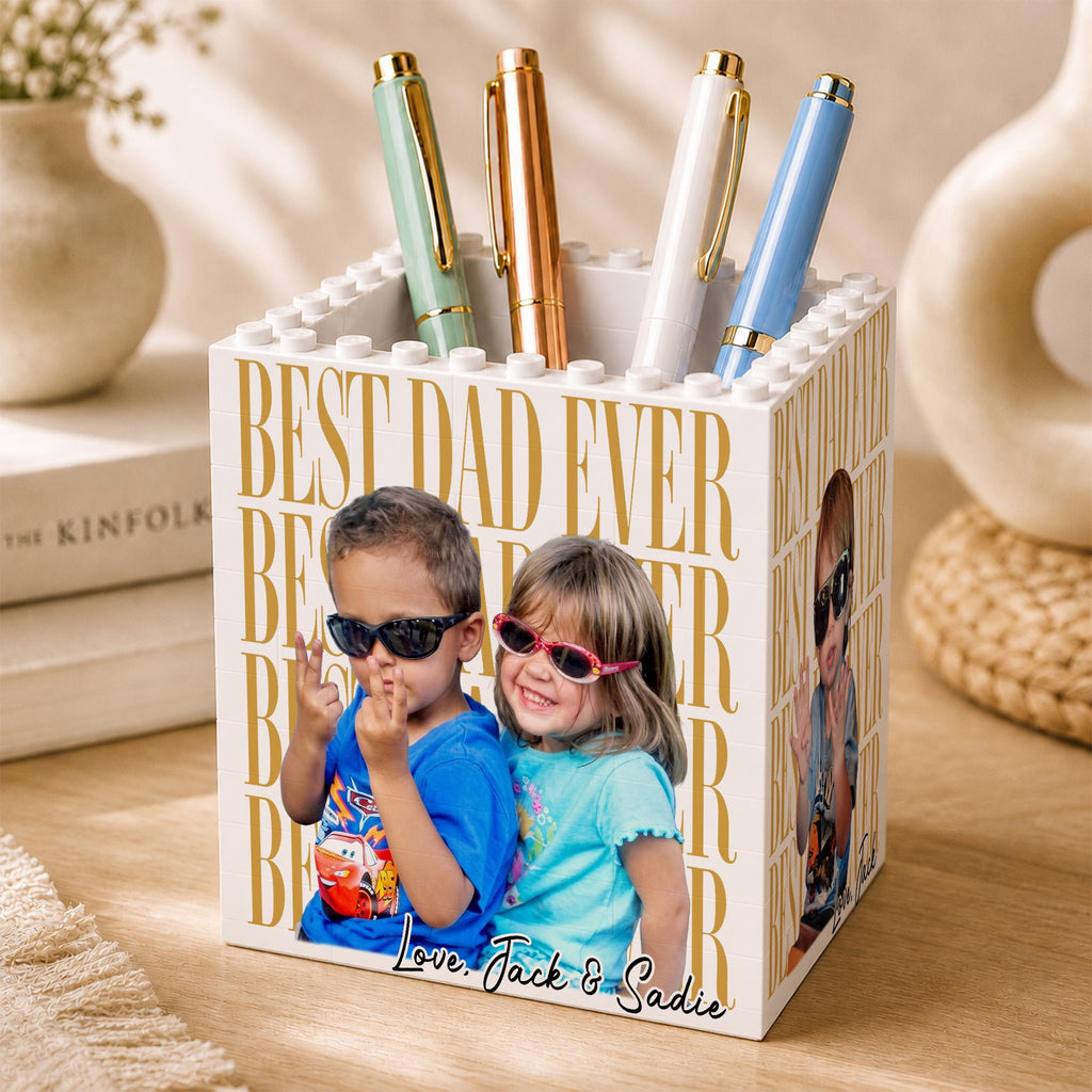 Custom Photo Best Dad Mom Ever Dad Brick Pencil Pot Fathers Day Gift CH07 911754
