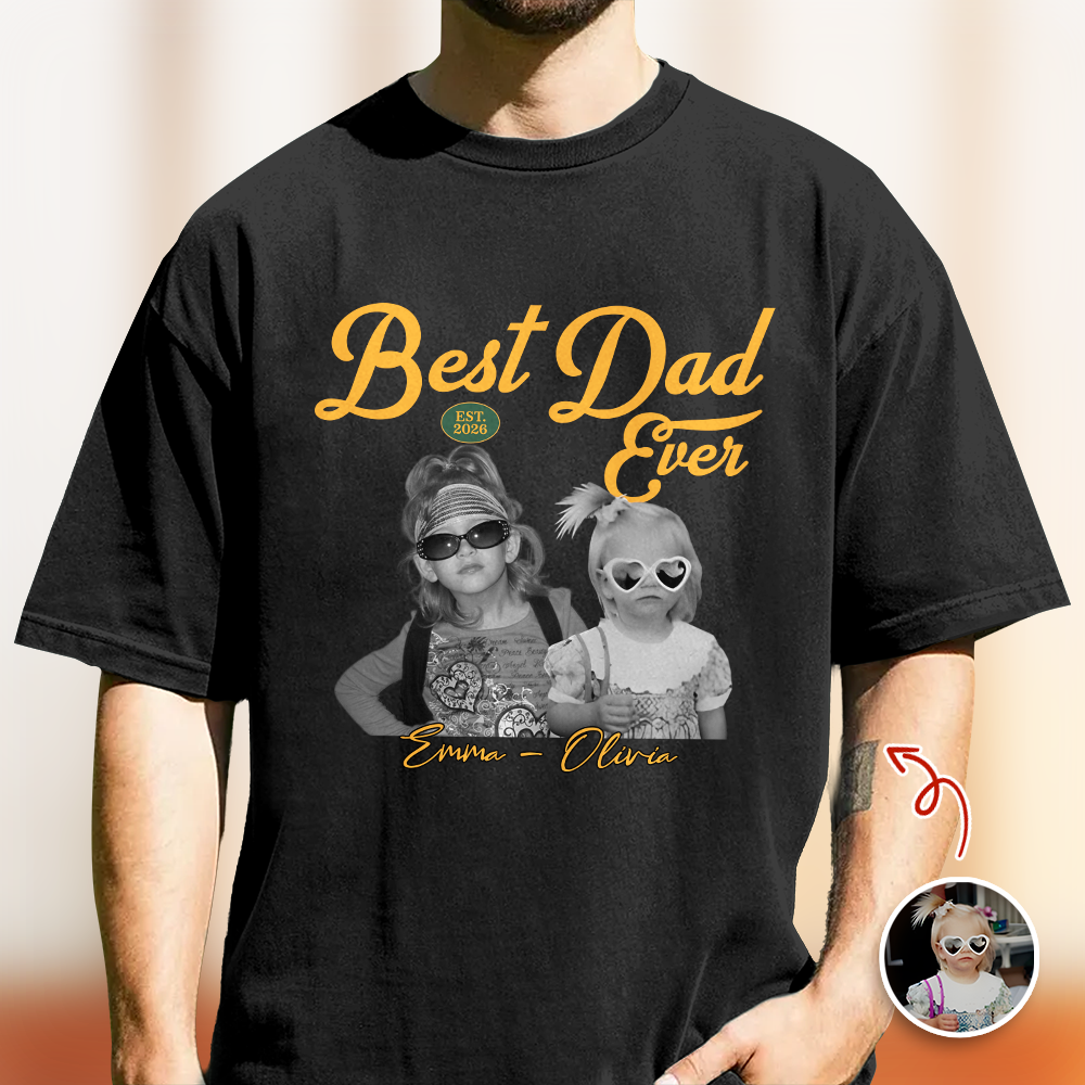 Custom Photo Best Dad Ever Comfort Shirt -  Personalized Father’s Day Gift HO82 902692