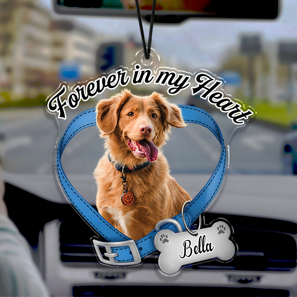 Custom Dog Photo Forever In My Heart Memorial Car Hanging CH07 180040