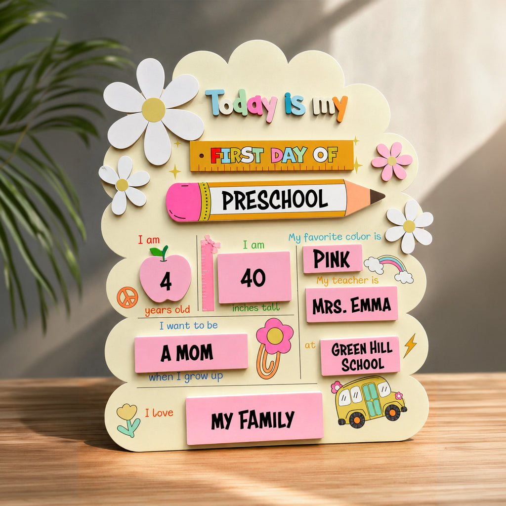 Personalized First Day Of My Pre-school Wooden Board TH10 170501
