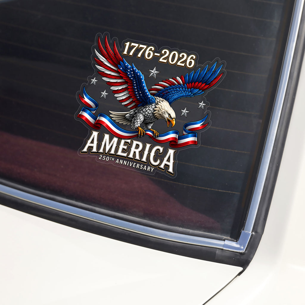 250th Anniversary American 1776-2026 Eagle Car Window Decal Sticker HO82 902780