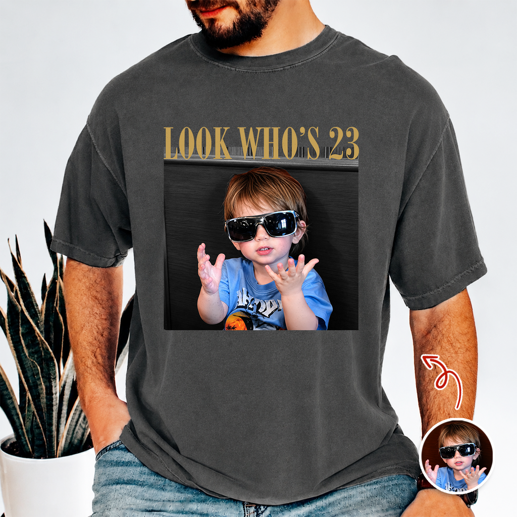 Personalized Vintage Photo And Year Look Who’s Funny Birthday Comfort Shirt HA75 921812