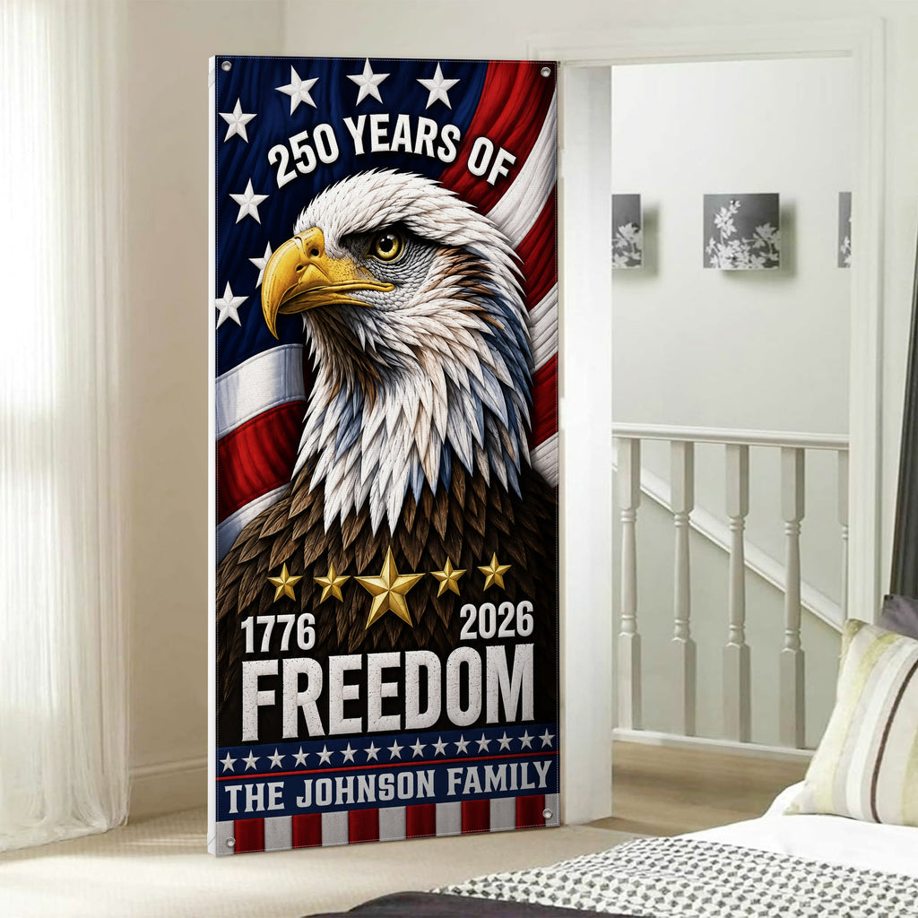 Custom Family Name 250 Years Of Freedom America 1776-2026 Eagle Door Cover CH07 911804