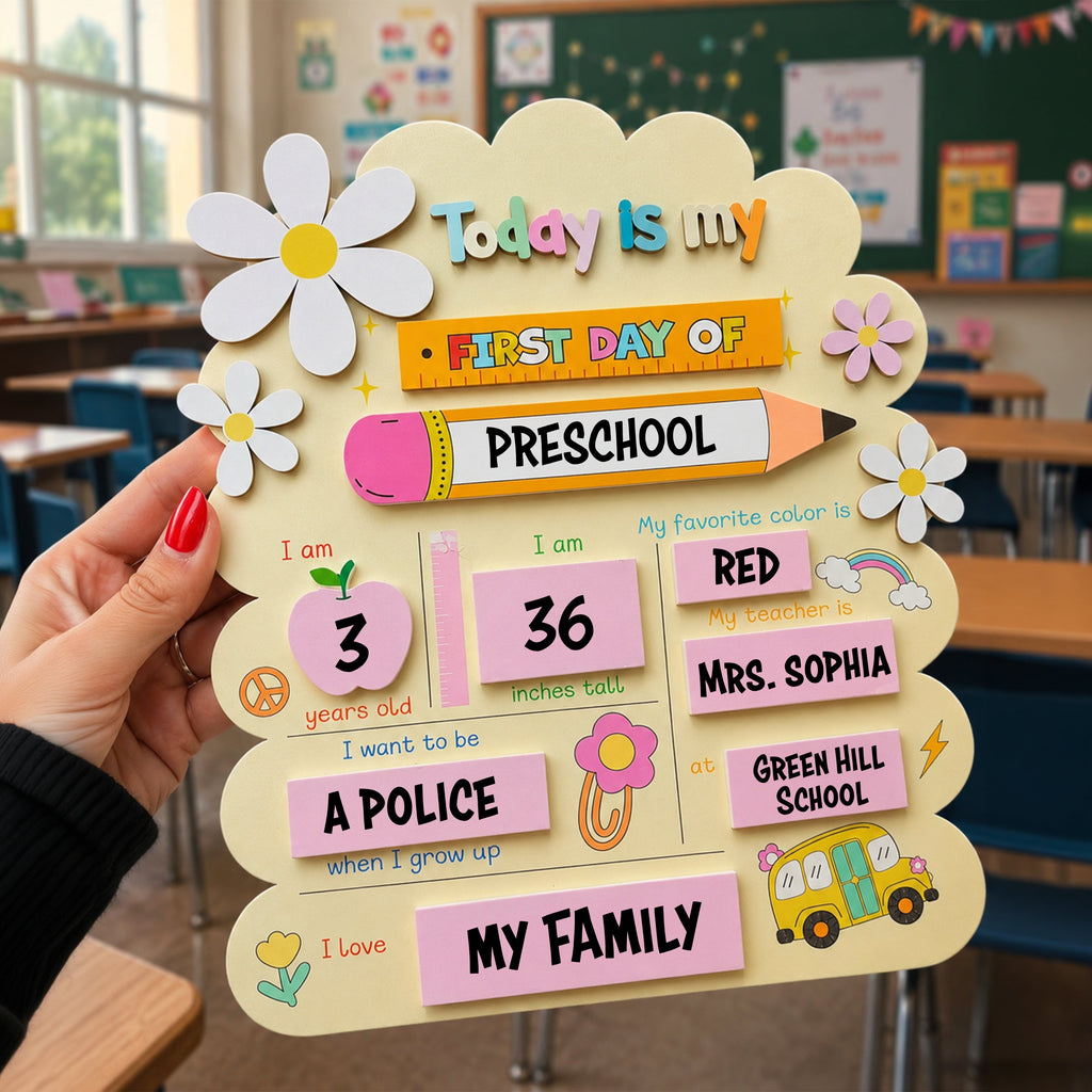 Personalized First Day Of My Pre-school Wooden Board TH10 170501