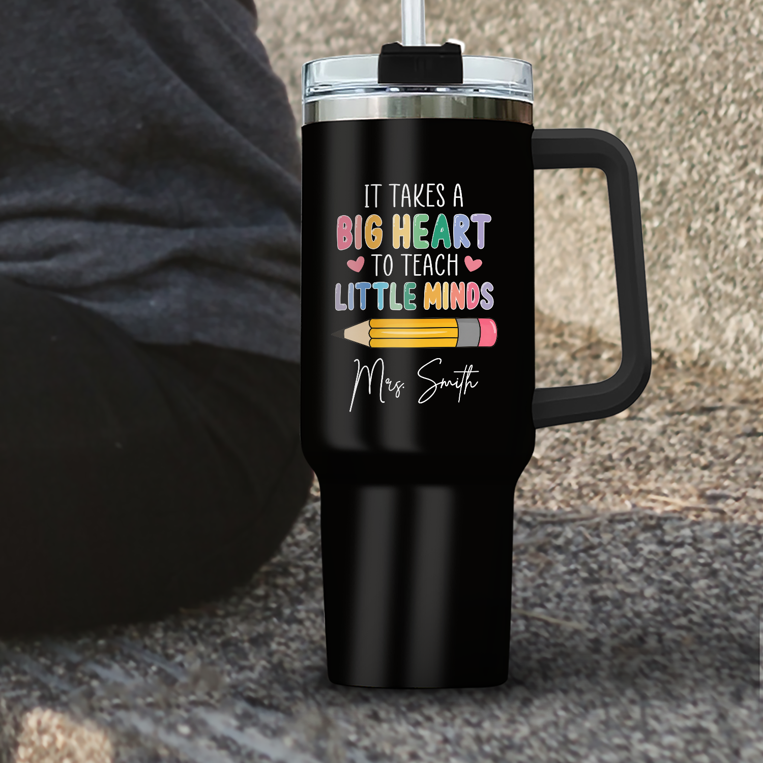 Custom Name Teacher 40oz Tumbler – It Takes a Big Heart to Teach Little Minds Gift TH10 170309