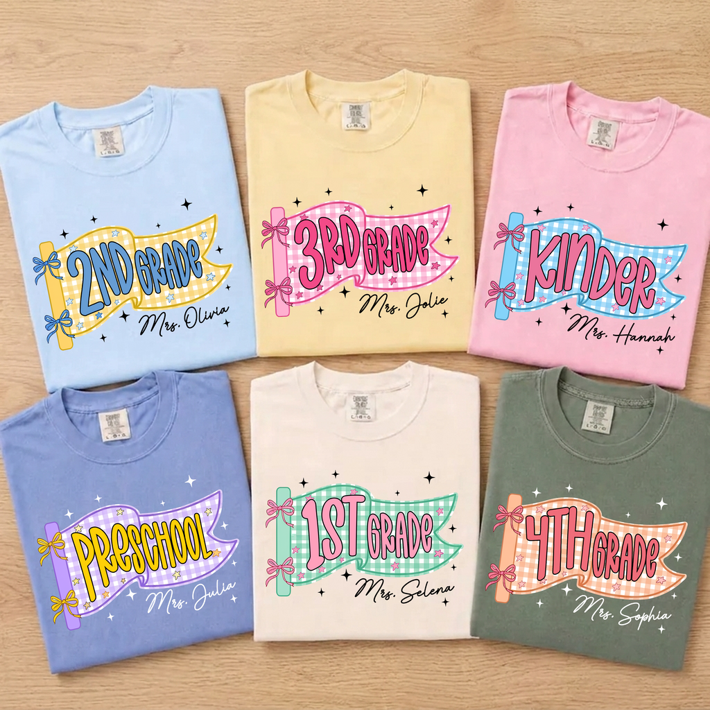 Custom Grade & Teacher Name Comfort Shirt - Personalized Teacher Gift CH07 180116