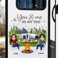 Personalized You & Me We Got This Camping Decal - Gift For Campers HO82 902936