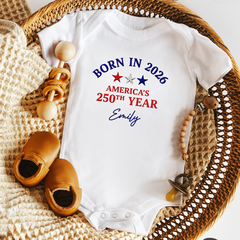 Custom Name Born in 2026 America’s 250th Year Embroidered Effect Baby Onesie LM32 669207